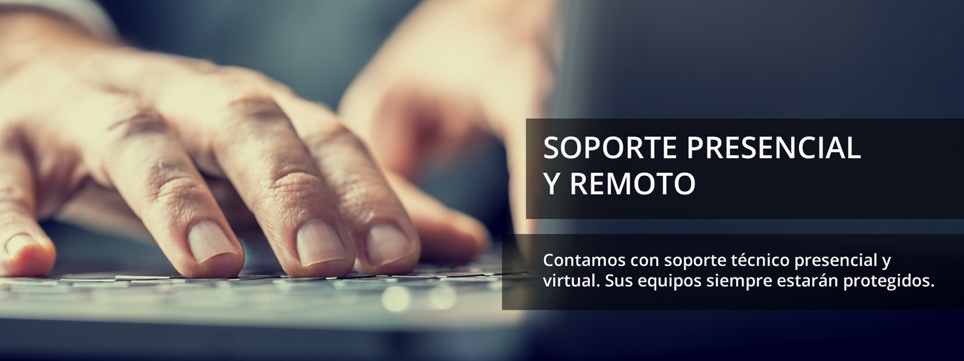 Soporte técnico presencial y remoto